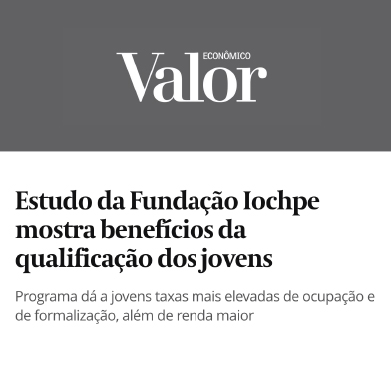 VALOR ECONÔMICO - Estudo da Fundação Iochpe