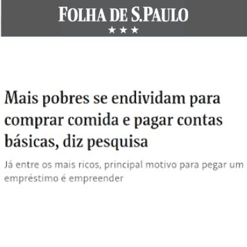 FOLHA DE S.PAULO - Mais pobres se endividam para comprar comida e pagar contas básicas