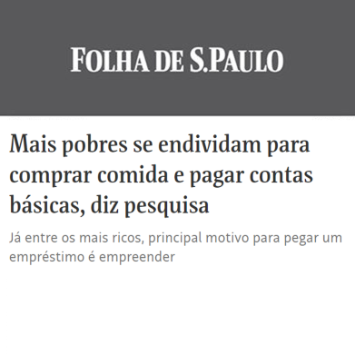 FOLHA DE S.PAULO - Mais pobres se endividam para comprar comida e pagar contas básicas